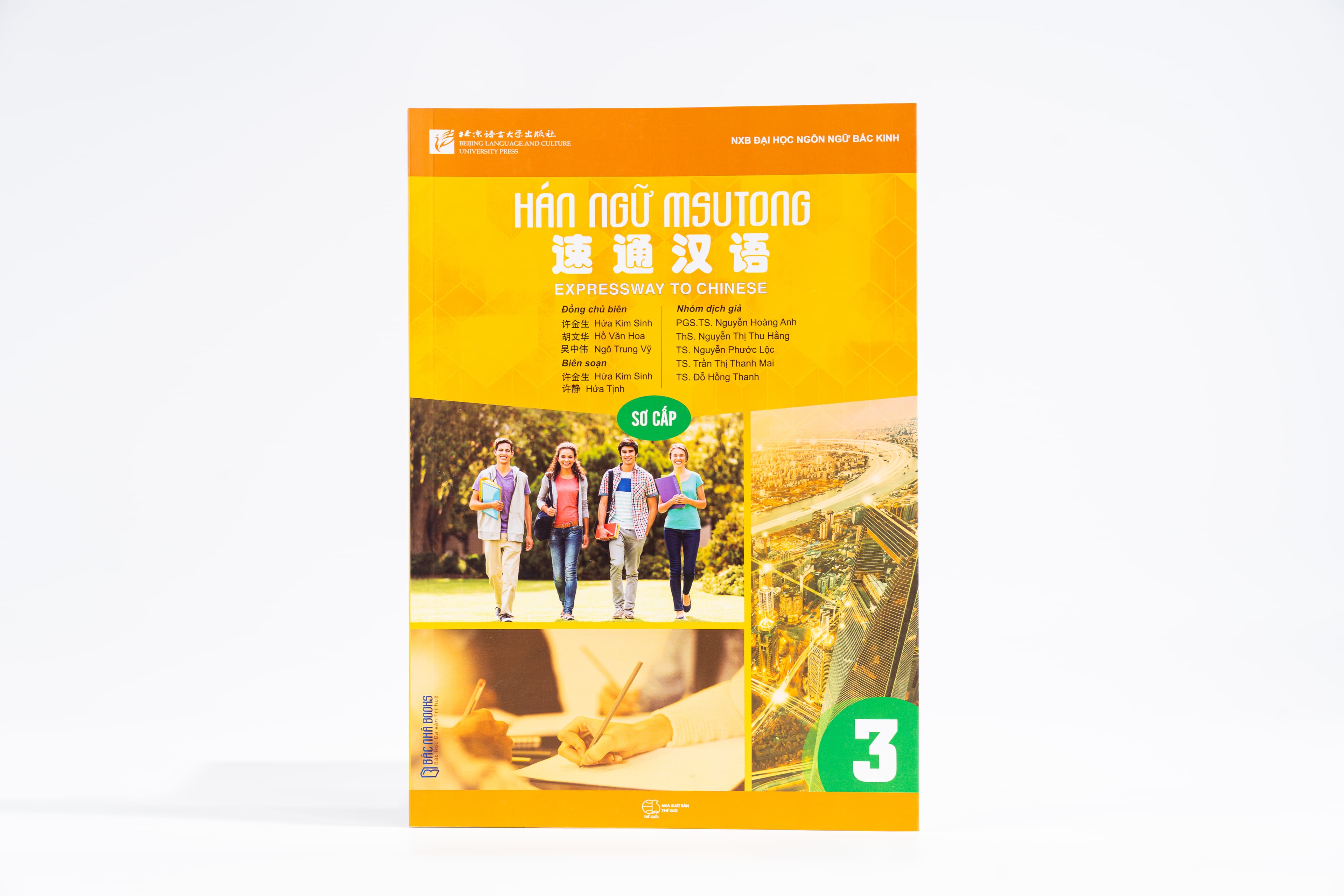 Giáo trình Hán Ngữ MSUTONG sơ cấp - Tập 3