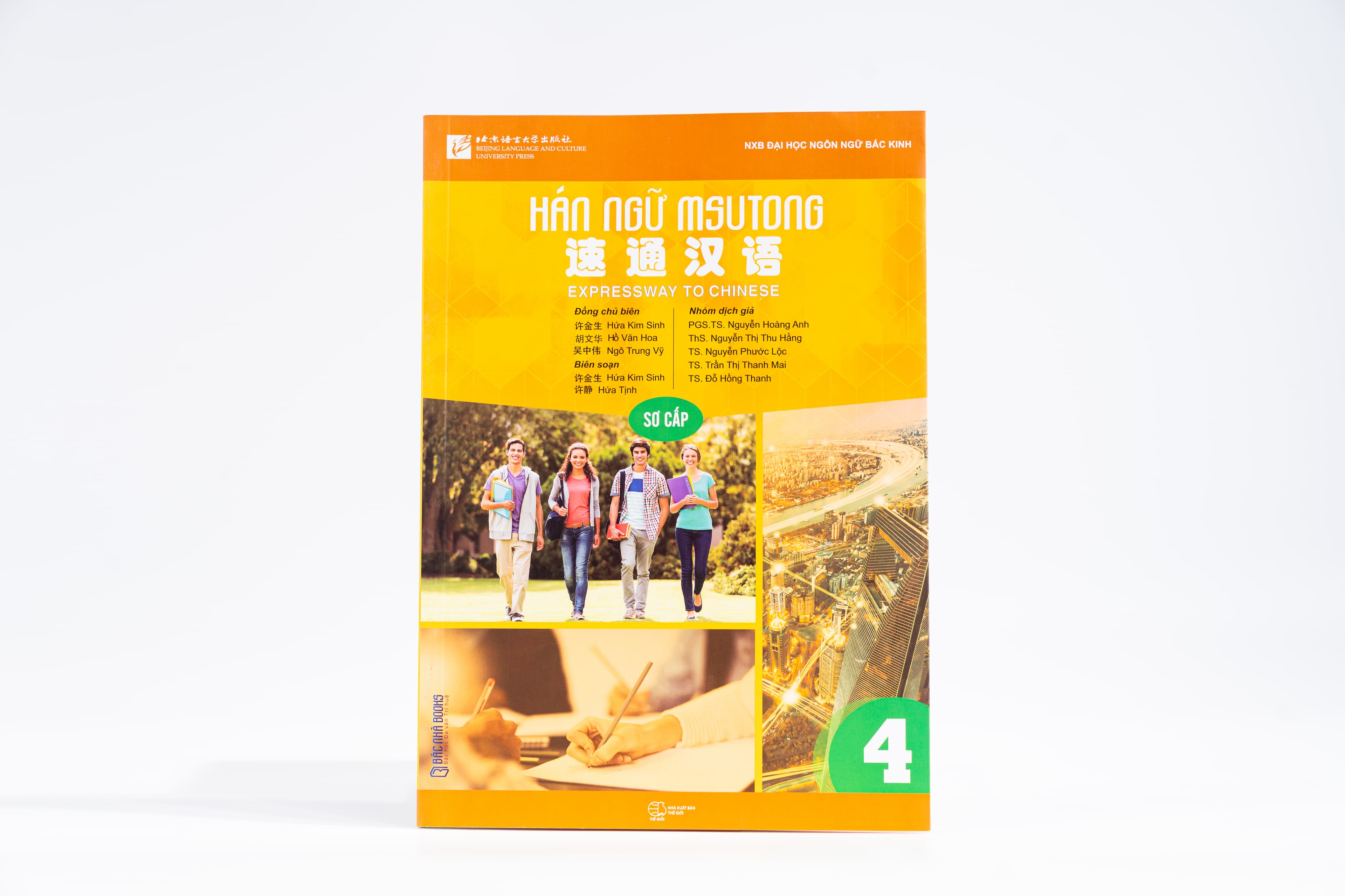 Giáo trình Hán Ngữ MSUTONG sơ cấp - Tập 4